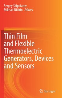 Couverture_Thin Film And Flexible Thermoelectric Generators, Devices And Sensors