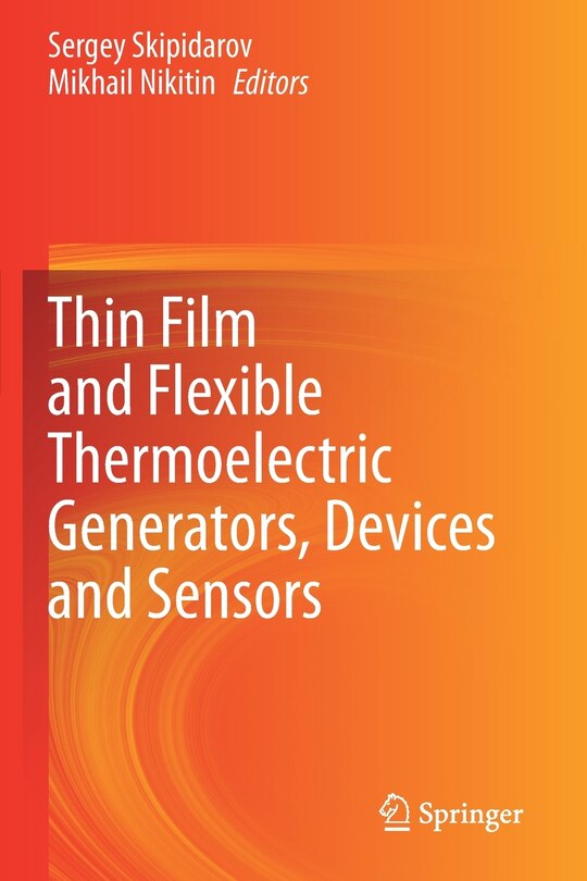 Thin Film and Flexible Thermoelectric Generators, Devices and Sensors