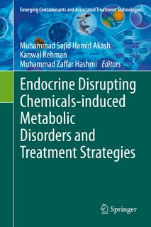 Front cover_Endocrine Disrupting Chemicals-induced Metabolic Disorders And Treatment Strategies