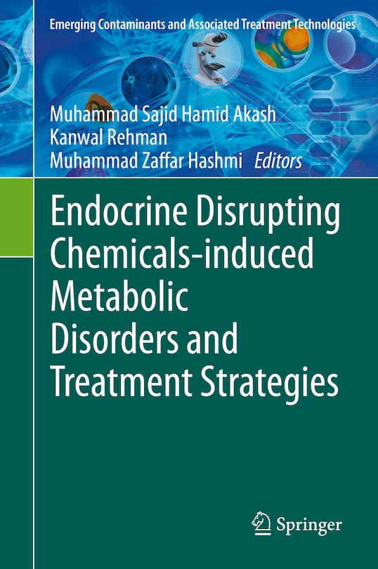 Front cover_Endocrine Disrupting Chemicals-induced Metabolic Disorders And Treatment Strategies
