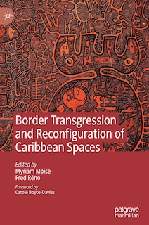 Front cover_Border Transgression And Reconfiguration Of Caribbean Spaces