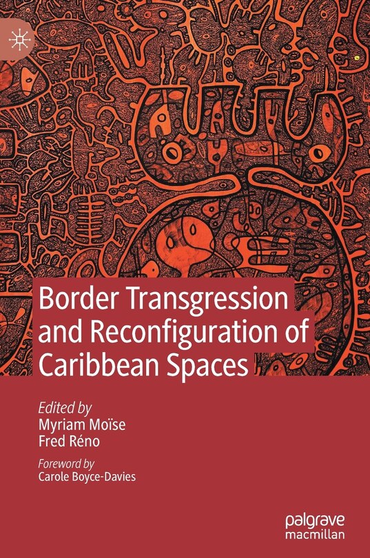 Front cover_Border Transgression And Reconfiguration Of Caribbean Spaces