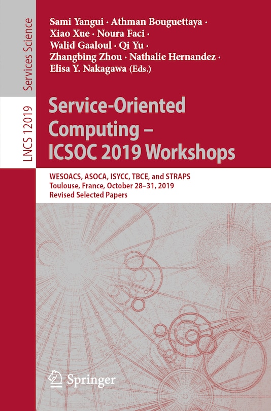 Front cover_Service-Oriented Computing - ICSOC 2019 Workshops