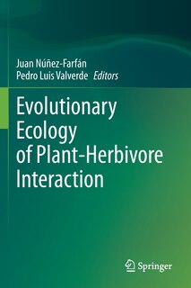 Front cover_Evolutionary Ecology Of Plant-herbivore Interaction