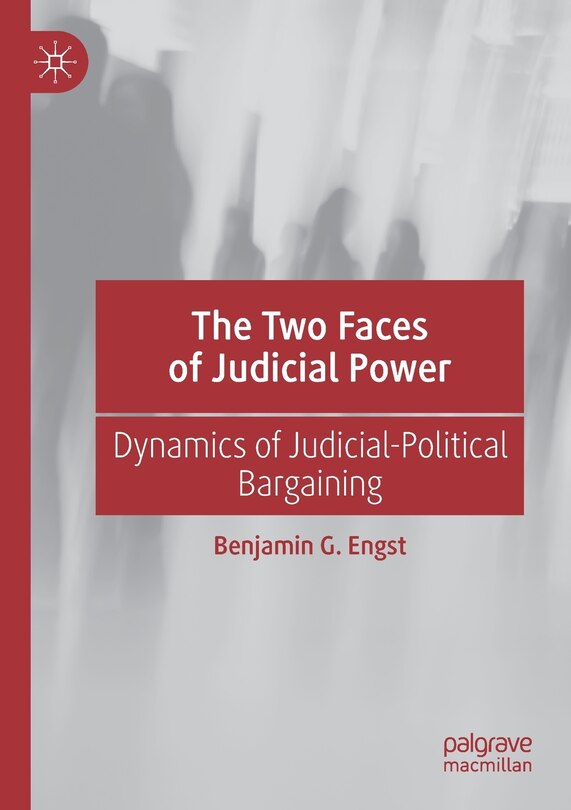 Front cover_The Two Faces of Judicial Power