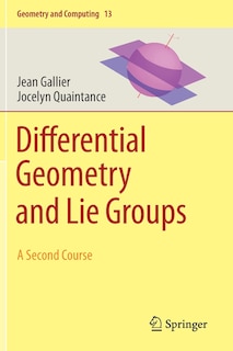 Front cover_Differential Geometry And Lie Groups