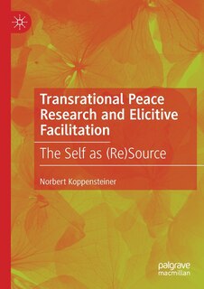 Front cover_Transrational Peace Research And Elicitive Facilitation