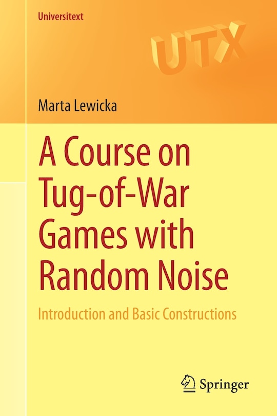 Couverture_A Course On Tug-of-war Games With Random Noise