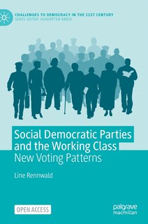 Front cover_Social Democratic Parties And The Working Class