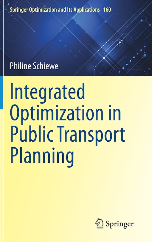 Front cover_Integrated Optimization In Public Transport Planning