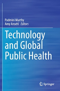 Front cover_Technology And Global Public Health