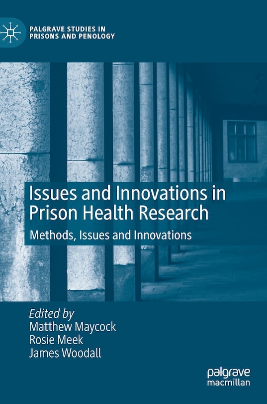 Couverture_Issues And Innovations In Prison Health Research