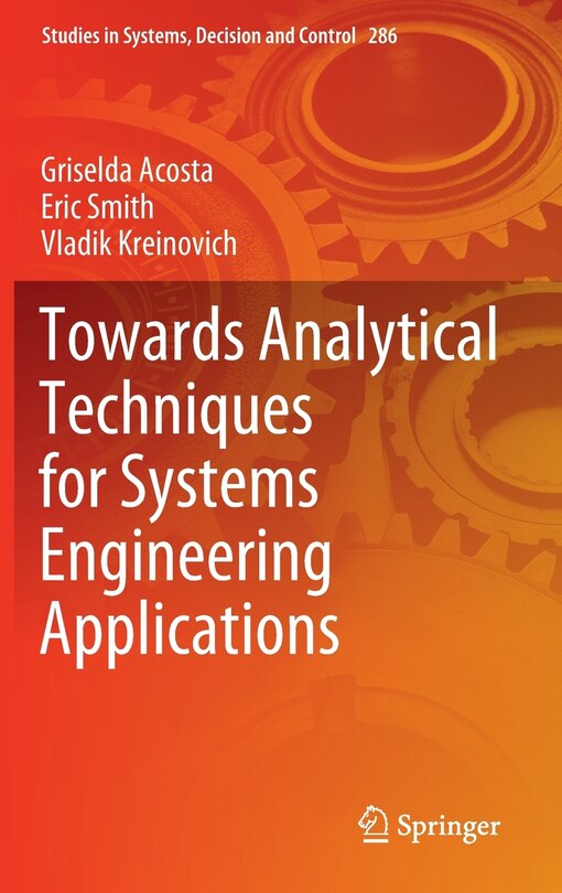 Front cover_Towards Analytical Techniques For Systems Engineering Applications