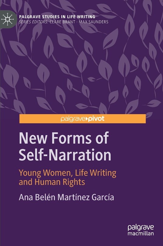 New Forms Of Self-narration: Young Women, Life Writing And Human Rights