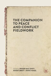 Front cover_The Companion To Peace And Conflict Fieldwork