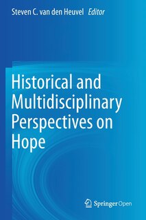 Couverture_Historical And Multidisciplinary Perspectives On Hope