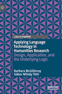 Front cover_Applying Language Technology In Humanities Research