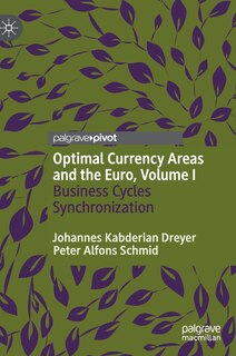Couverture_Optimal Currency Areas And The Euro, Volume I