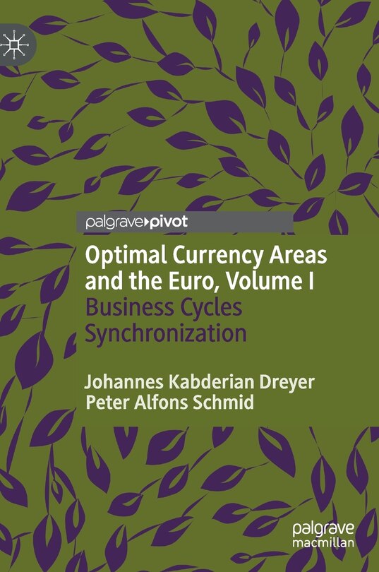 Couverture_Optimal Currency Areas And The Euro, Volume I