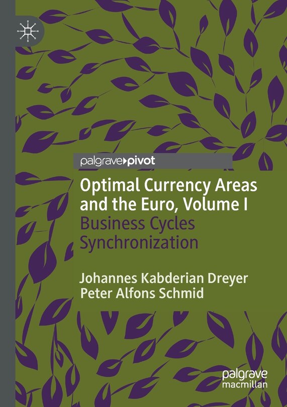 Couverture_Optimal Currency Areas And The Euro, Volume I