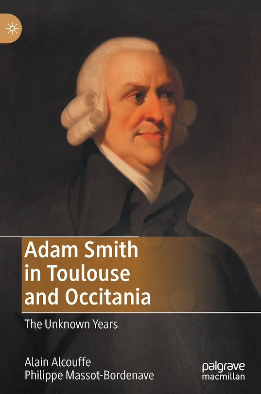 Front cover_Adam Smith In Toulouse And Occitania