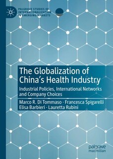 Couverture_The Globalization Of China's Health Industry