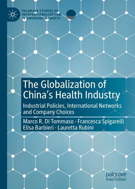 Couverture_The Globalization Of China's Health Industry