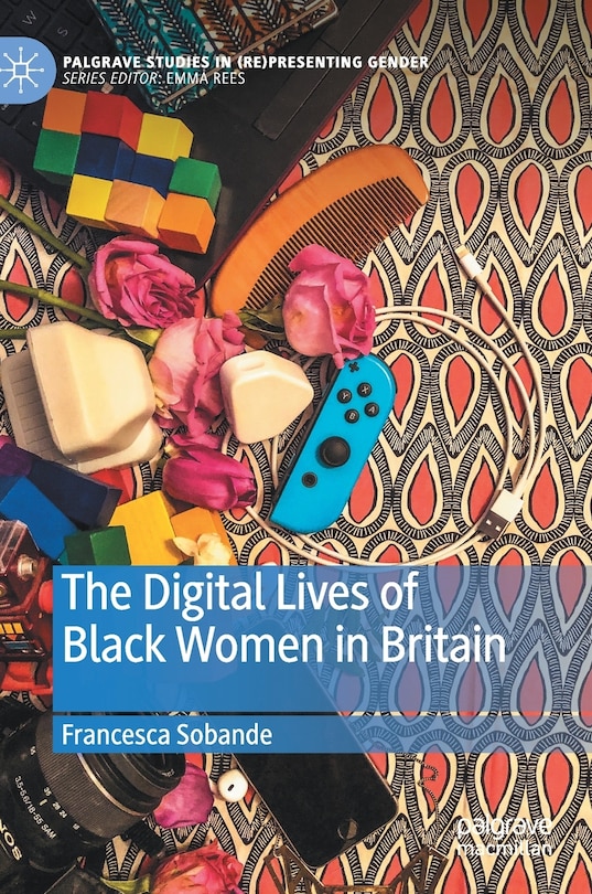 Front cover_The Digital Lives of Black Women in Britain