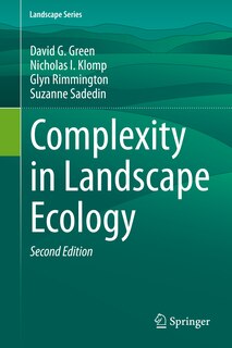 Front cover_Complexity In Landscape Ecology