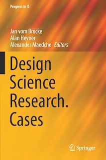 Front cover_Design Science Research. Cases