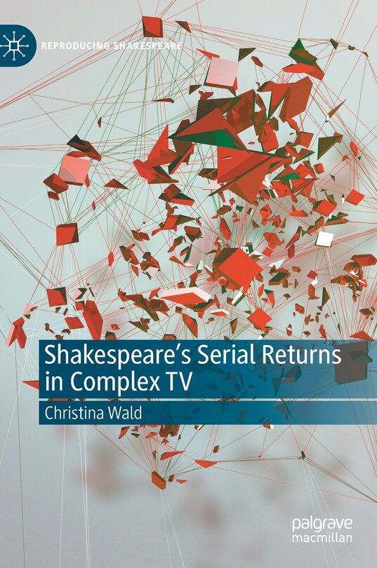 Front cover_Shakespeare's Serial Returns In Complex Tv