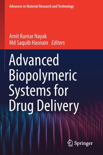 Front cover_Advanced Biopolymeric Systems For Drug Delivery