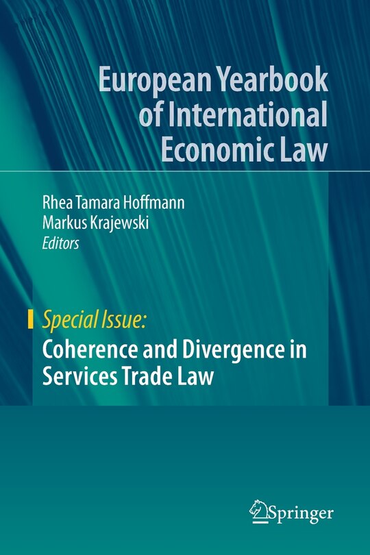 Front cover_Coherence And Divergence In Services Trade Law