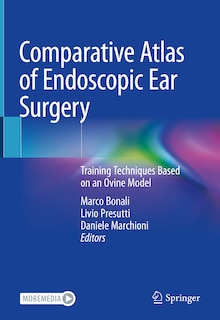 Front cover_Comparative Atlas Of Endoscopic Ear Surgery