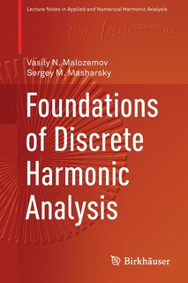 Couverture_Foundations Of Discrete Harmonic Analysis