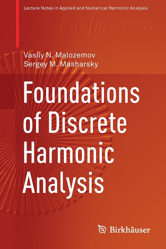 Couverture_Foundations Of Discrete Harmonic Analysis