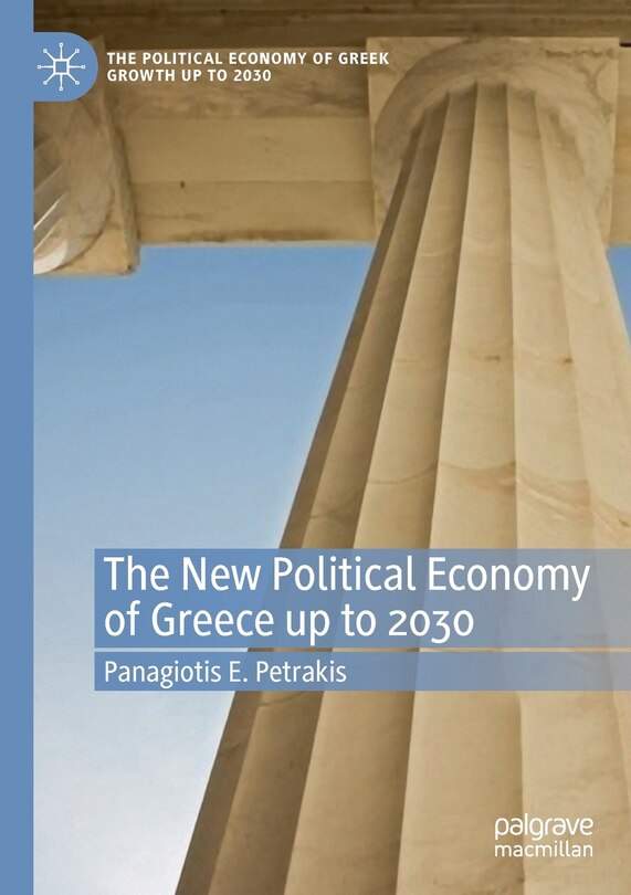 Front cover_The New Political Economy Of Greece Up To 2030