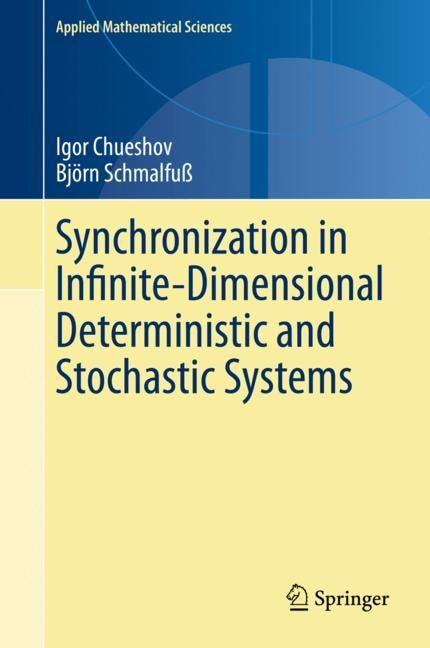 Couverture_Synchronization in Infinite-Dimensional Deterministic and Stochastic Systems