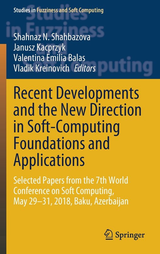 Front cover_Recent Developments And The New Direction In Soft-computing Foundations And Applications