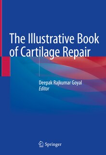Couverture_The Illustrative Book Of Cartilage Repair