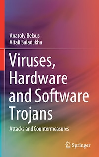 Front cover_Viruses, Hardware And Software Trojans