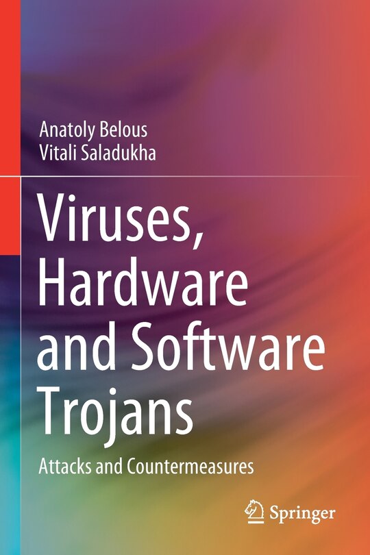 Front cover_Viruses, Hardware And Software Trojans