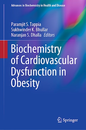 Biochemistry Of Cardiovascular Dysfunction In Obesity