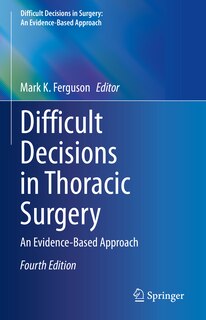 Front cover_Difficult Decisions In Thoracic Surgery