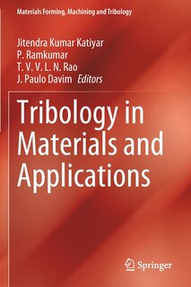Front cover_Tribology In Materials And Applications