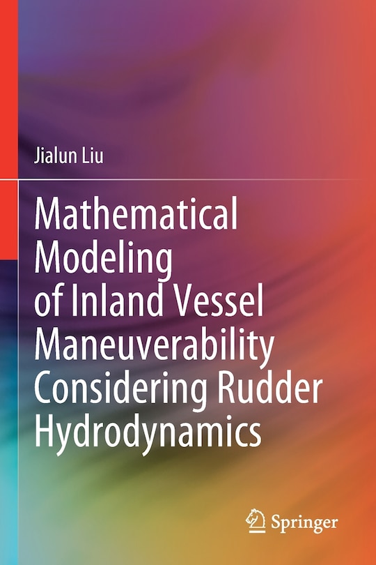 Couverture_Mathematical Modeling Of Inland Vessel Maneuverability Considering Rudder Hydrodynamics