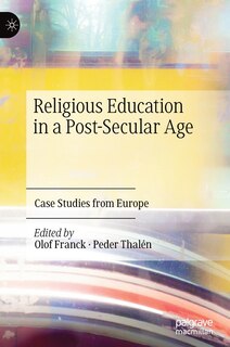 Front cover_Religious Education In A Post-secular Age
