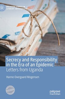 Front cover_Secrecy And Responsibility In The Era Of An Epidemic