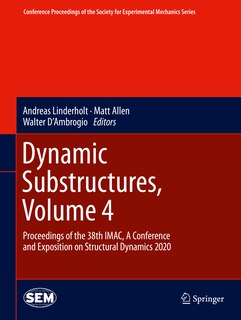 Front cover_Dynamic Substructures, Volume 4