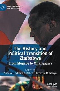 Front cover_The History And Political Transition Of Zimbabwe